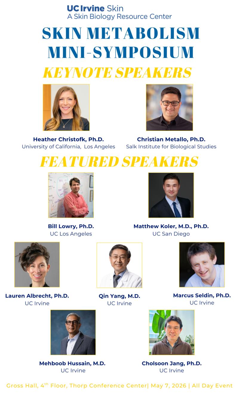 Graphic advertising UC Irvine Skin Metabolism Mini-Symposium with keynote and featured speakers.