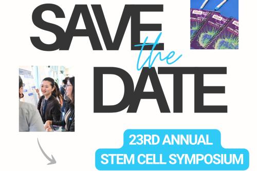 A promotional "Save the Date" graphic for the 2027 Annual Stem Cell Symposium. Two event photos appear alongside a calendar with the date encircled. 